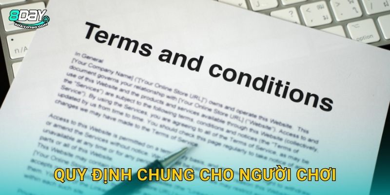 Quy định chung cho người chơi