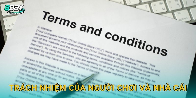 Trách nhiệm của người chơi và nhà cái