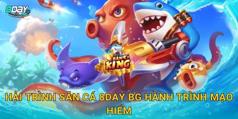 Hải Trình Săn Cá 8day bg - Chuyến Phiêu Lưu Đại Dương 2 Hải Trình Săn Cá 8day bg hành trình mạo hiểm