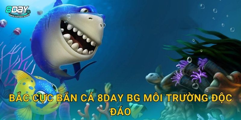 Bắc Cực Bắn Cá 8day bg - Vùng Băng Giá Kho Báu 2 Bắc Cực Bắn Cá 8day bg môi trường độc đáo
